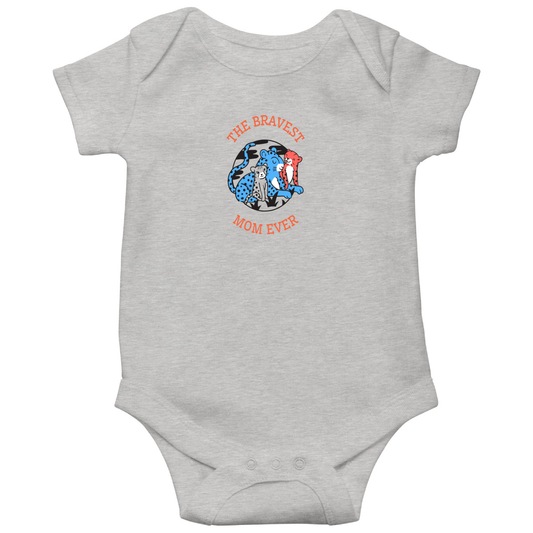 The Bravest Mom Ever Baby Bodysuits | Gray
