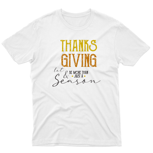 Thanks and Giving Men's T-shirt | White