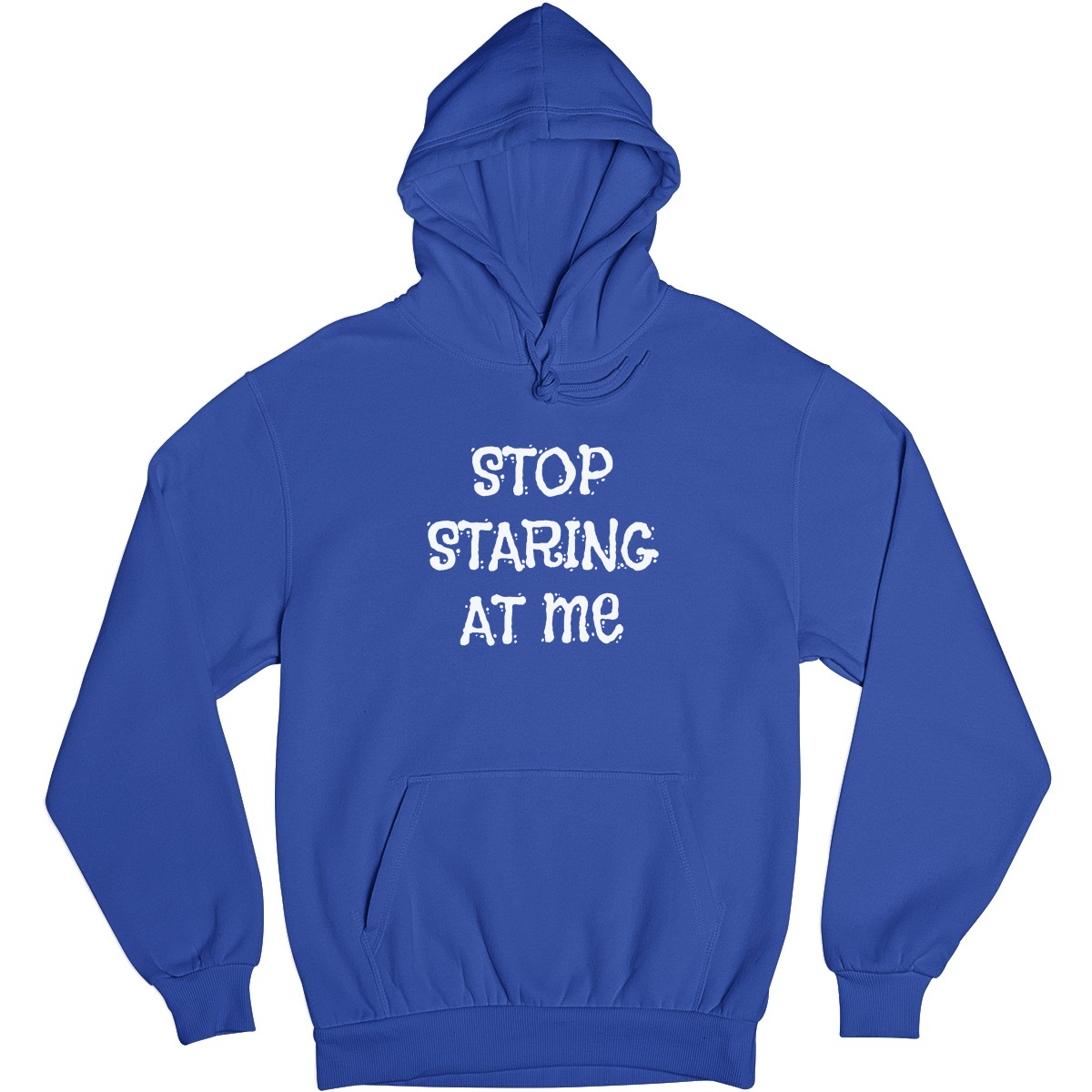 Stop Staring at Me Unisex Hoodie | Blue