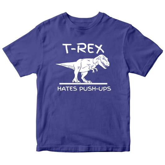T-Rex Hates Push-ups  Toddler T-shirt | Blue
