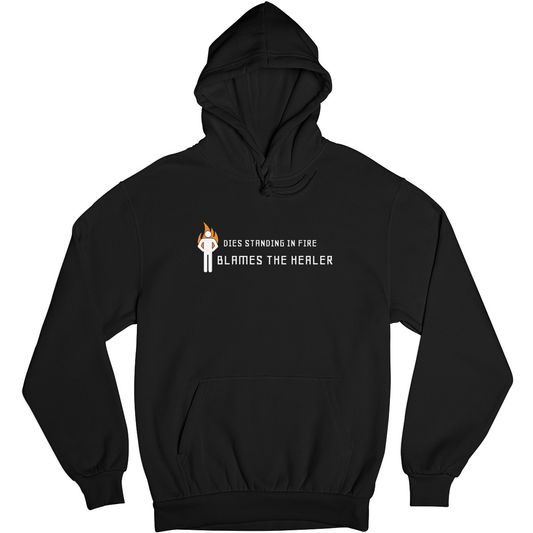 Dies Standing In Fire Blames The Healer Unisex Hoodie | Black