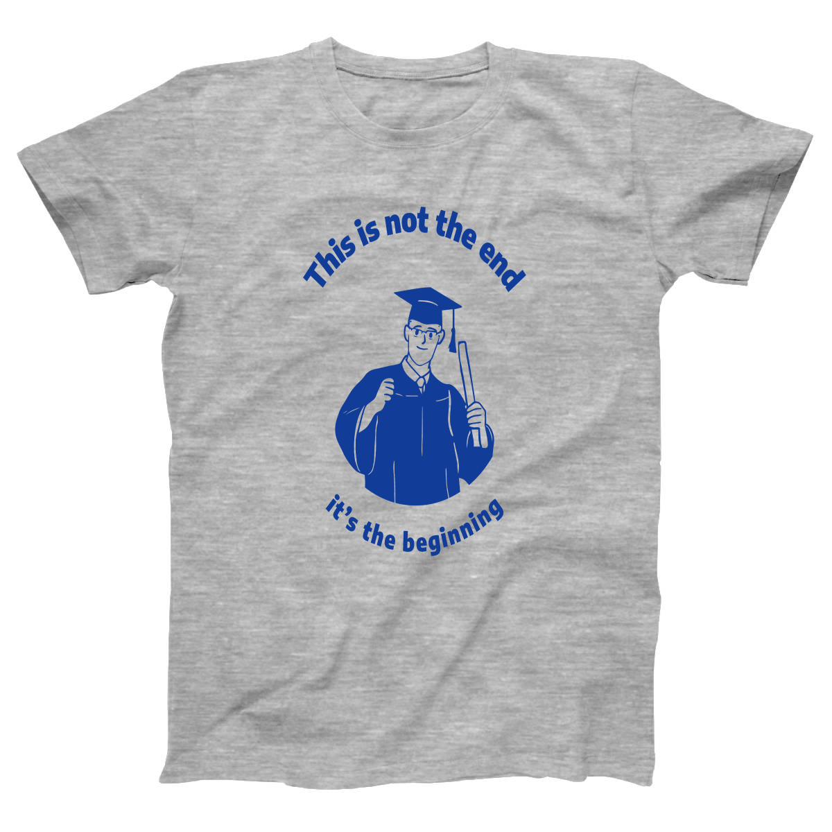 This Is Not The End It's The Beginning Women's T-shirt | Gray