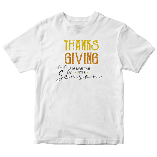 Thanks and Giving Kids T-shirt | White