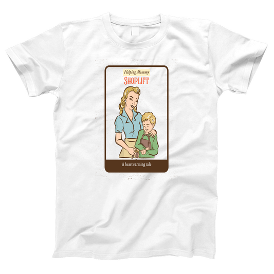 Helping Mommy Shoplift Women's T-shirt | White