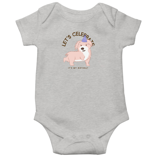 Let's Celebrate It is My Birthday Baby Bodysuits | Gray