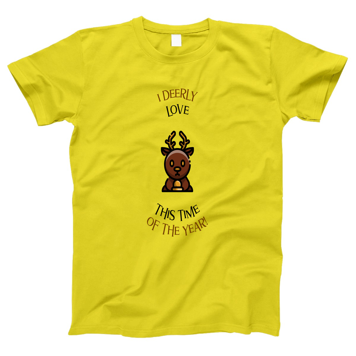 I Deerly Love This Time of the Year! Women's T-shirt | Yellow