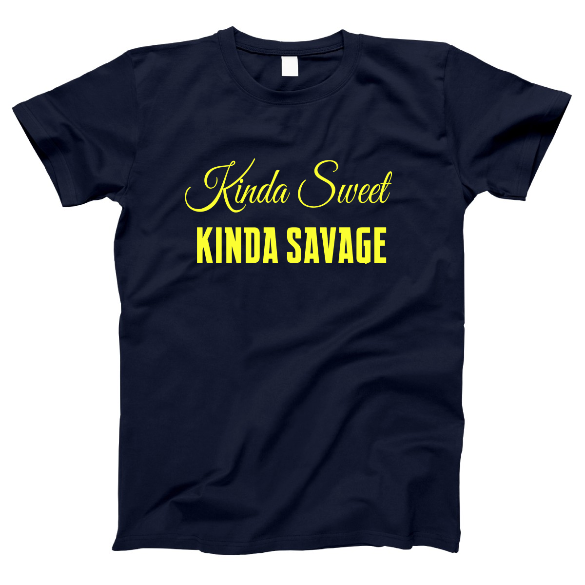 Kinda Sweet Kinda Savage Women's T-shirt | Navy