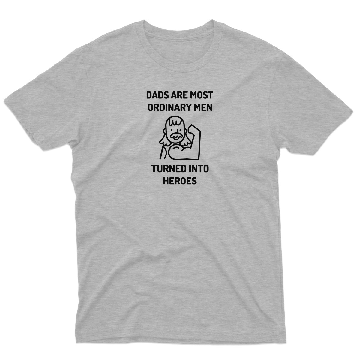Dads are Most Ordinary Man Men's T-shirt | Gray