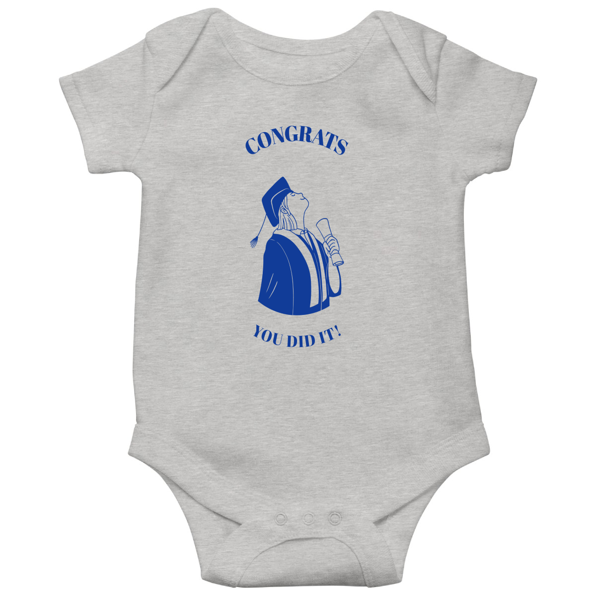 Congrats You Did It! Baby Bodysuits