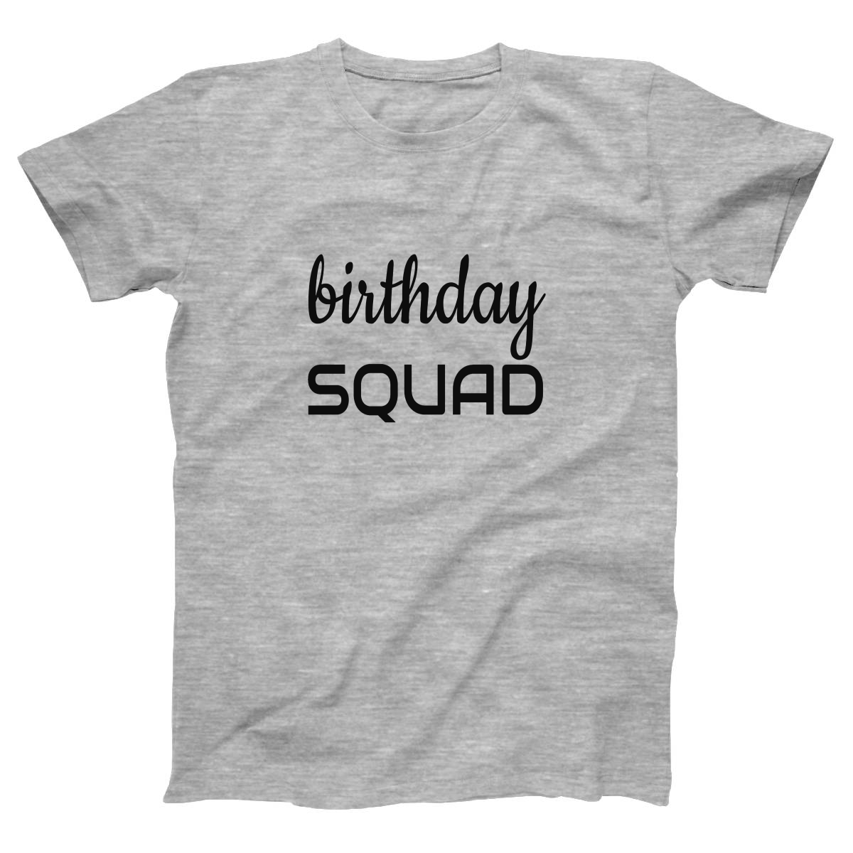 Birthday SQUAD Women's T-shirt | Gray