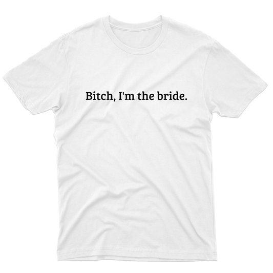 I'm the Bride  Men's T-shirt | White