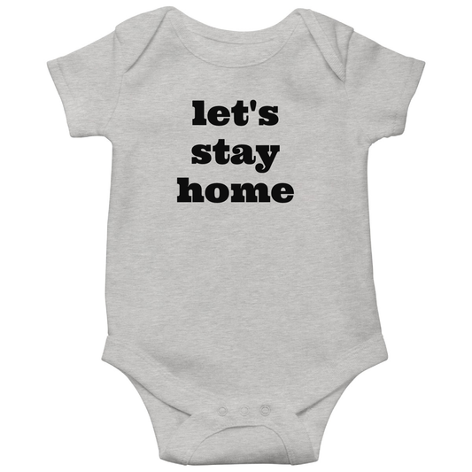 Let's Stay Home Baby Bodysuits | Gray