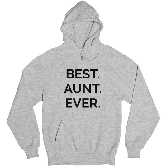 Best Aunt Ever Unisex Hoodie | Gray