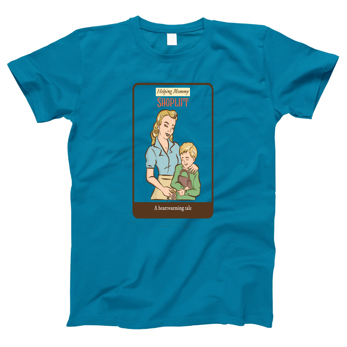 Helping Mommy Shoplift Women's T-shirt | Turquoise