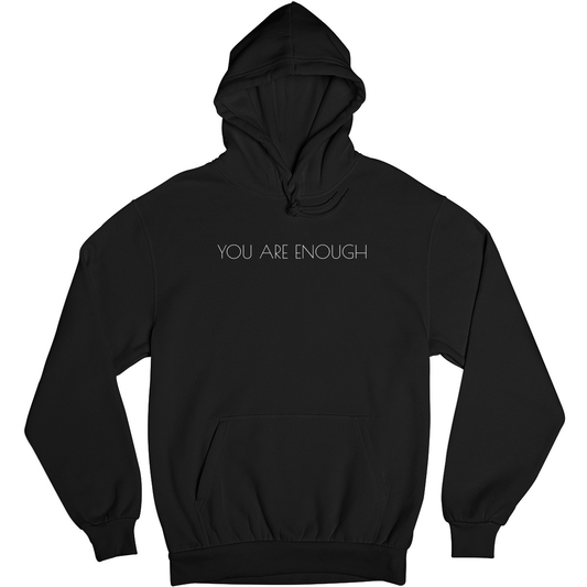 You are enough Unisex Hoodie | Black