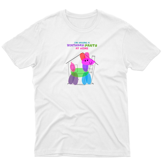 I'm having a birthday party at home  Men's T-shirt | White