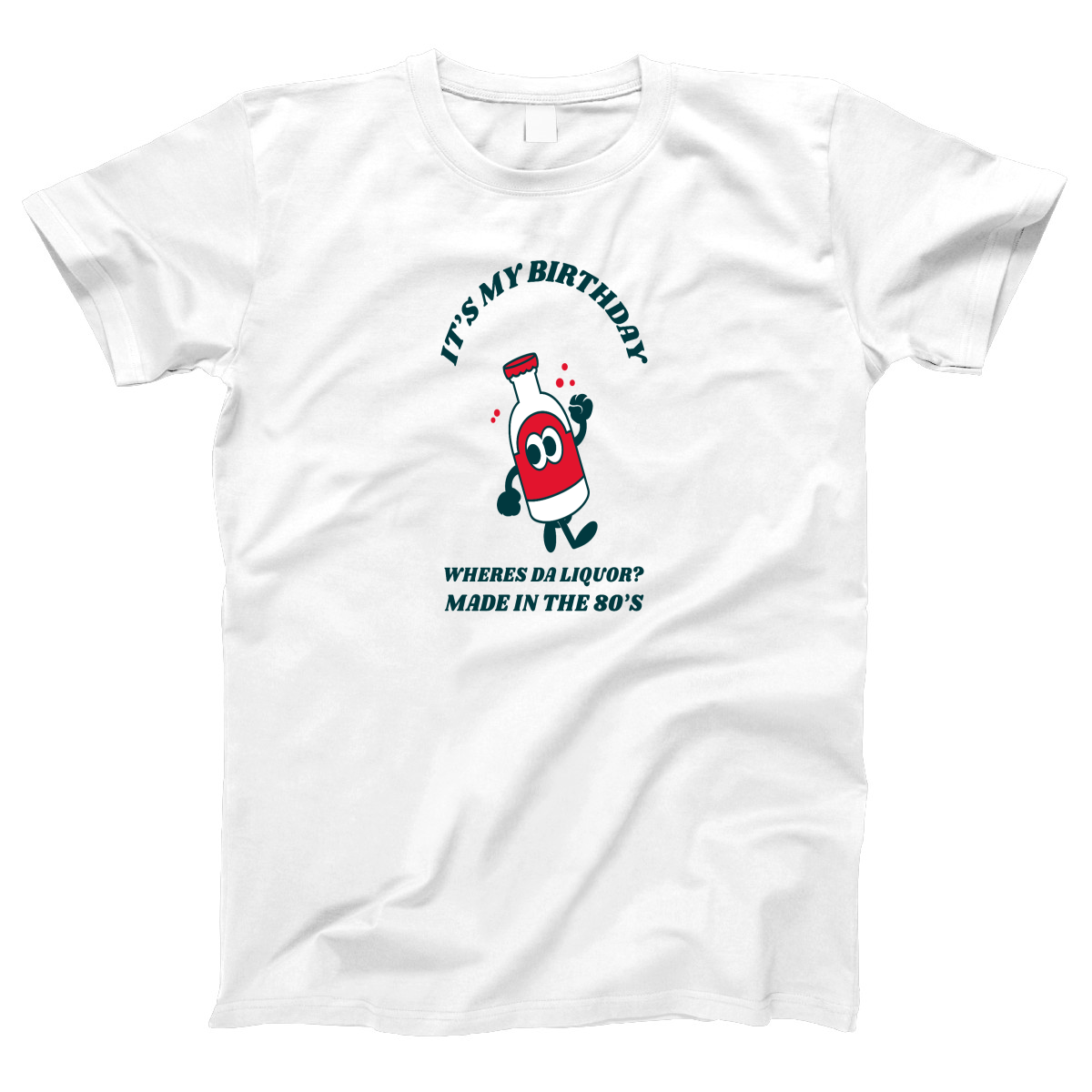 It is my birthday Women's T-shirt | White