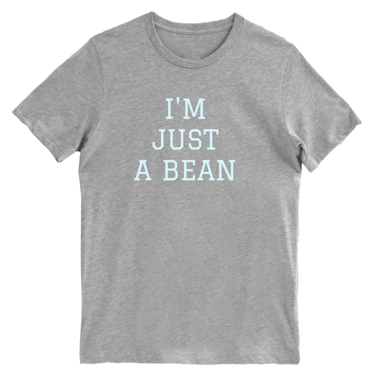 I'm Just A Bean  Men's T-shirt | Gray