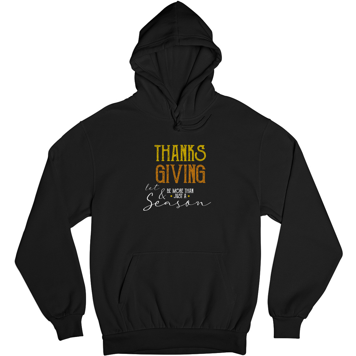 Thanks and Giving Unisex Hoodie | Black
