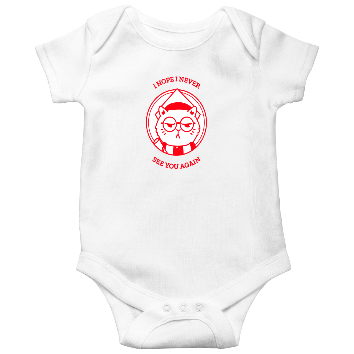 I Hope I Never See You Again Baby Bodysuits