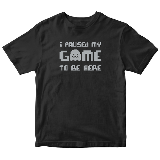 I Paused My Game To Be Here Kids T-shirt | Black