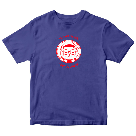 I Hope I Never See You Again Kids T-shirt | Blue