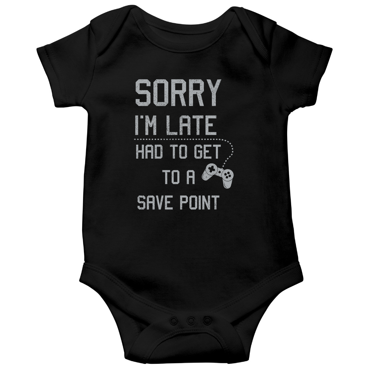 Sorry I'm Late Had To Get To A Save Point Baby Bodysuits | Black