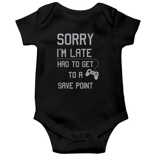 Sorry I'm Late Had To Get To A Save Point Baby Bodysuits | Black