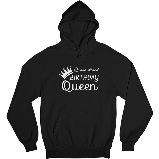Quarantined Birthday Queen Unisex Hoodie | Black