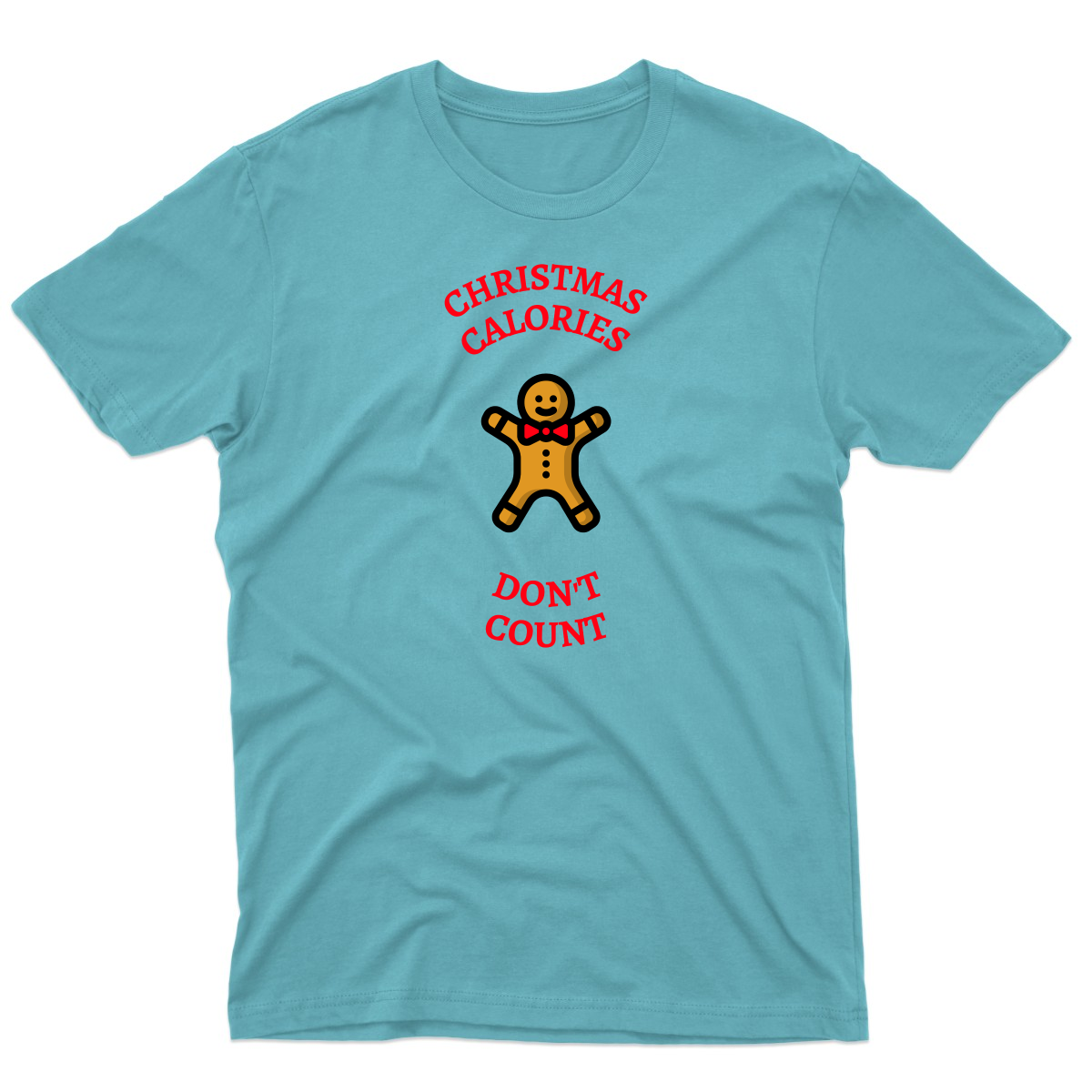 Christmas Calories Don't Count Men's T-shirt | Turquoise