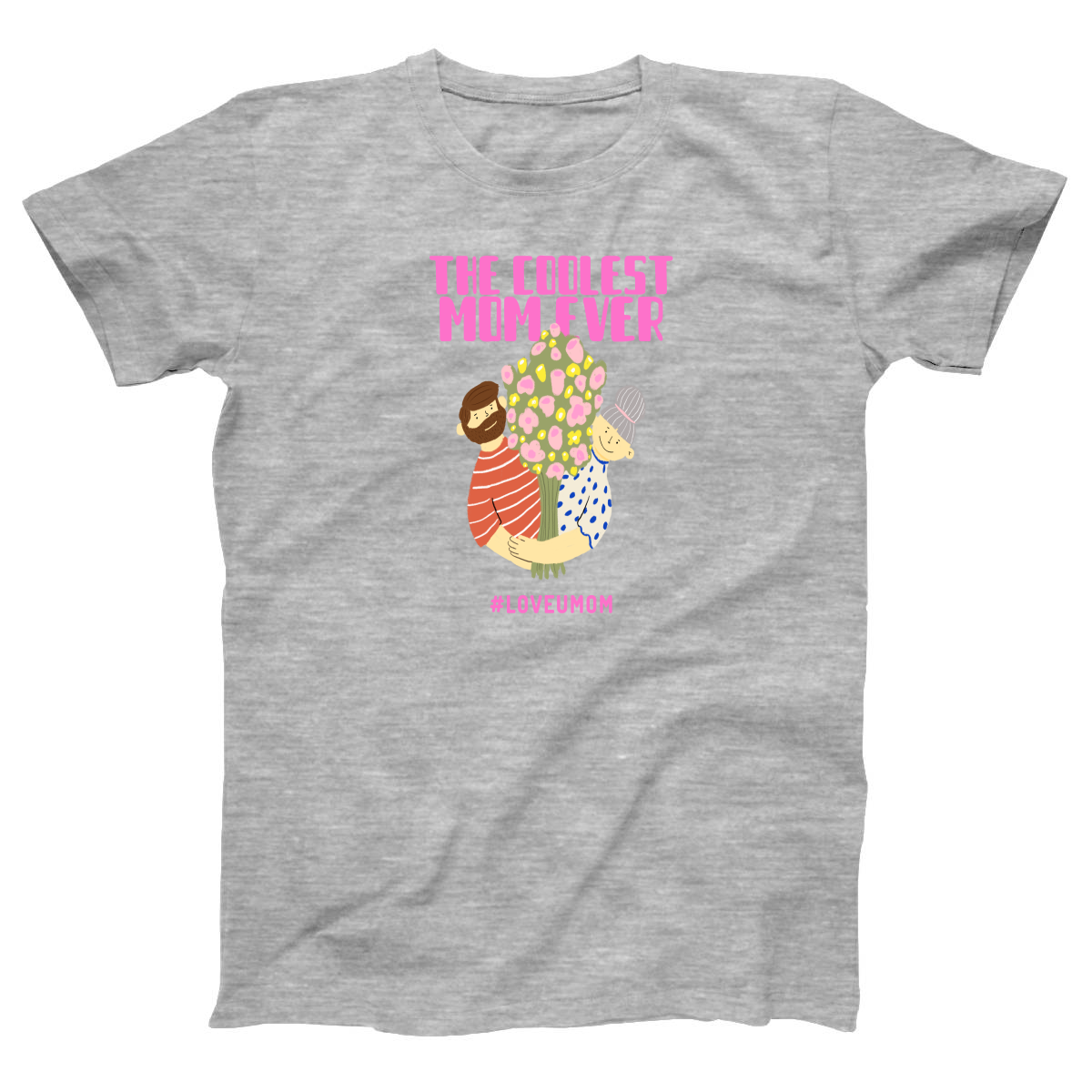 Coolest Mom Ever Women's T-shirt | Gray