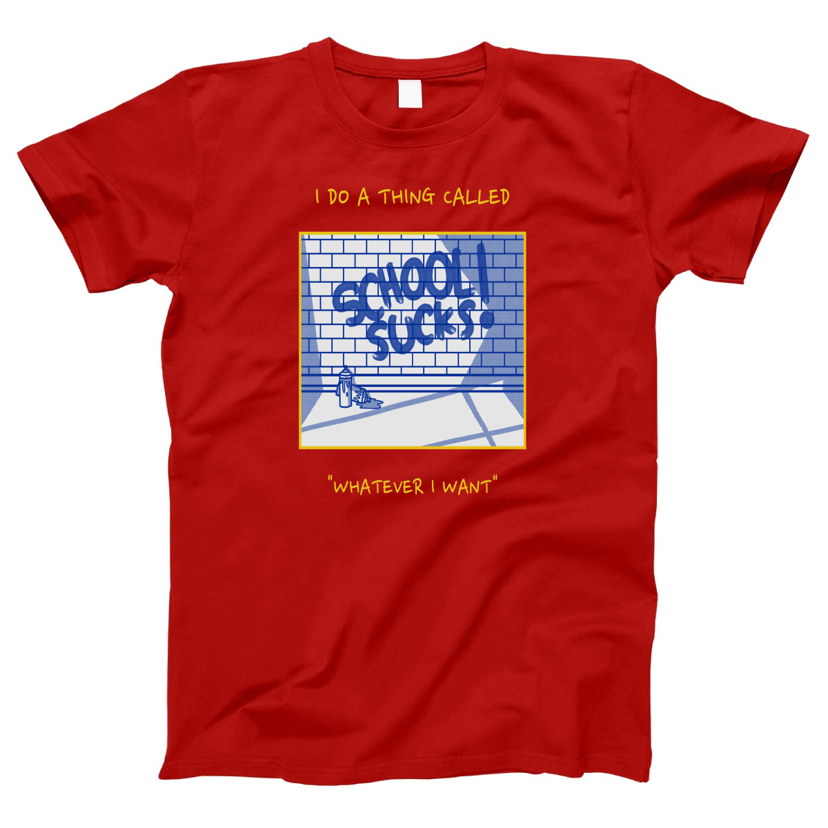 I Do A Thing Called "Whatever I Want" Women's T-shirt | Red
