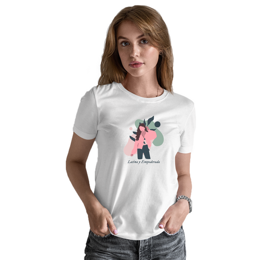 Latina y Empoderada Women's T-shirt | White