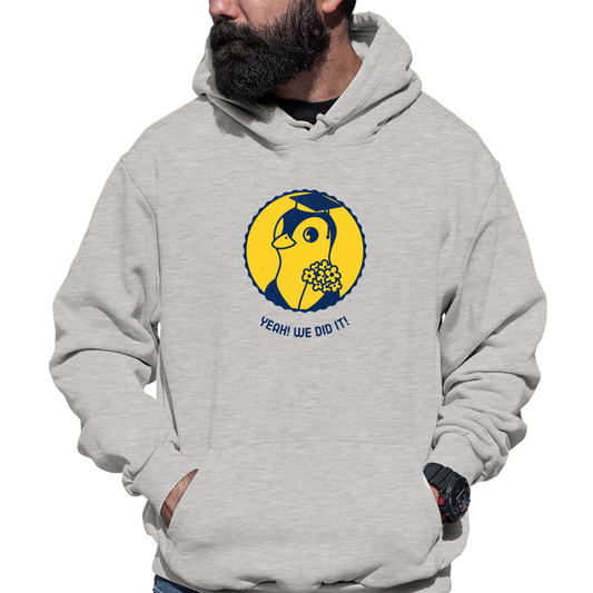 Yeah! We Did It! Unisex Hoodie | Gray