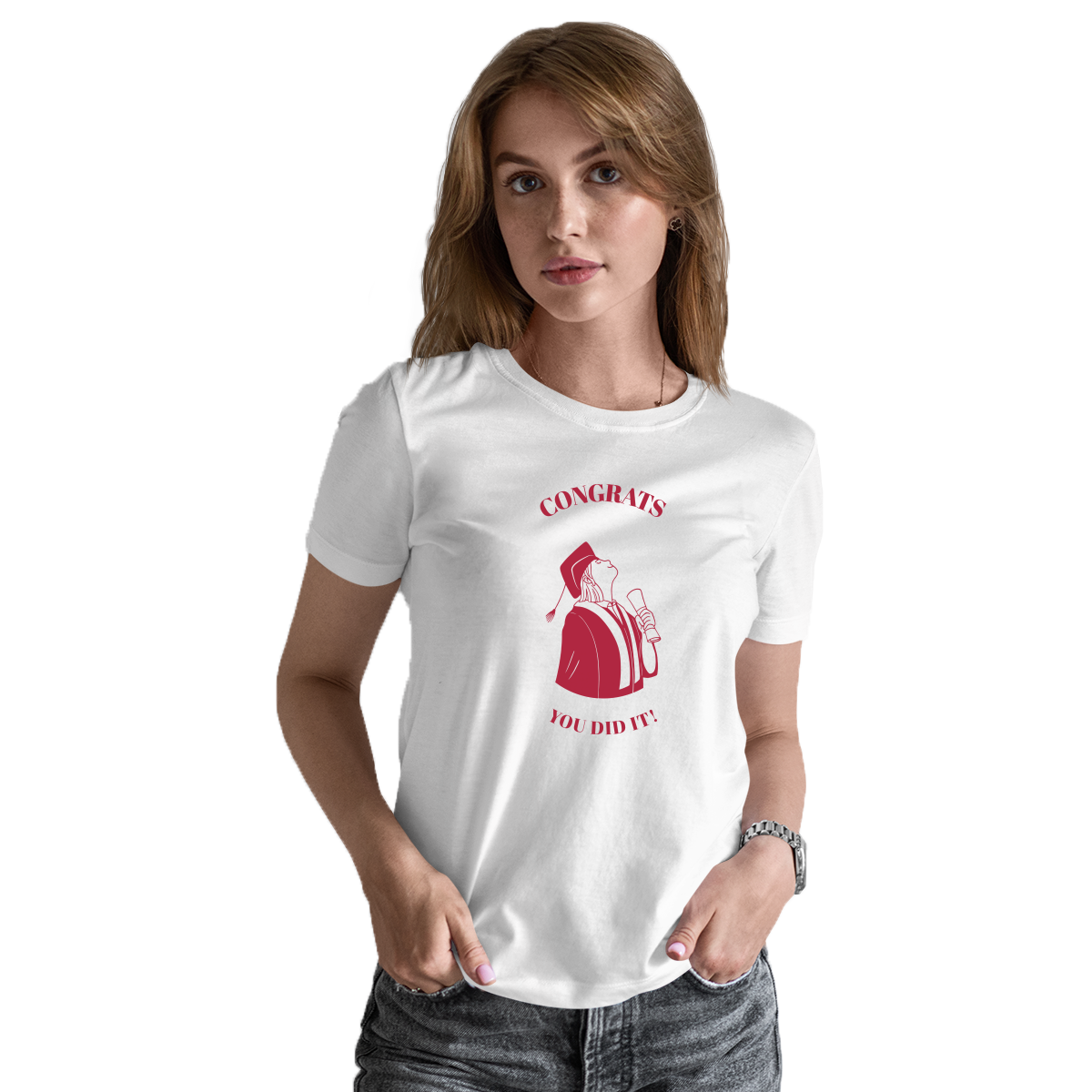 Congrats You Did It! Women's T-shirt | White