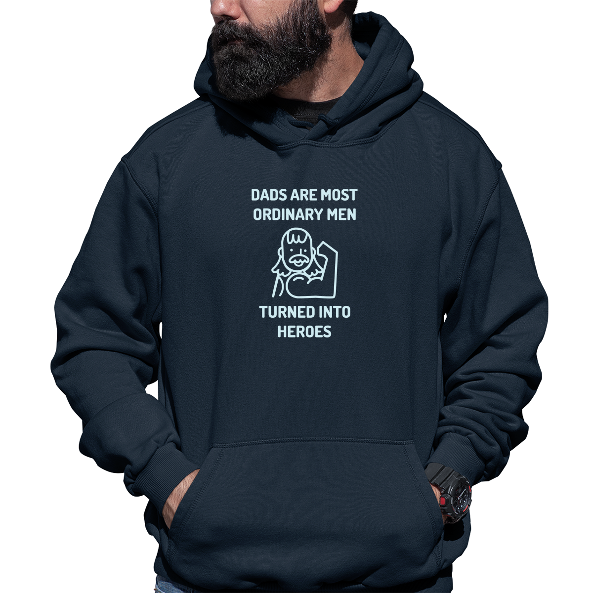 Dads are most ordinary man Unisex Hoodie | Navy