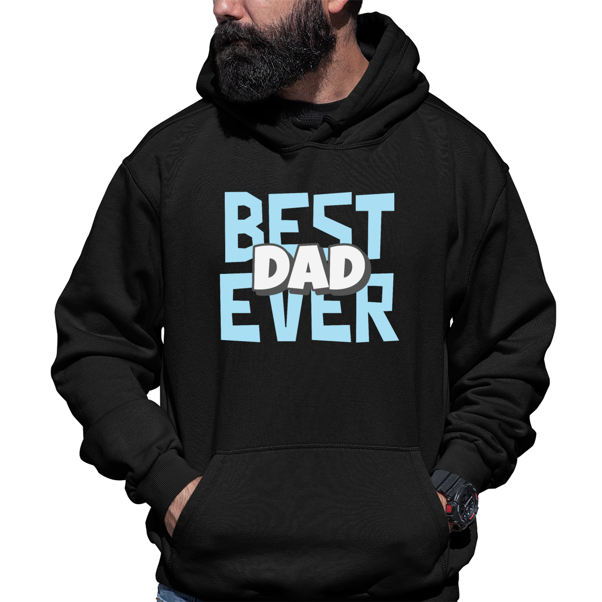 Best dad ever Unisex Hoodie | Black