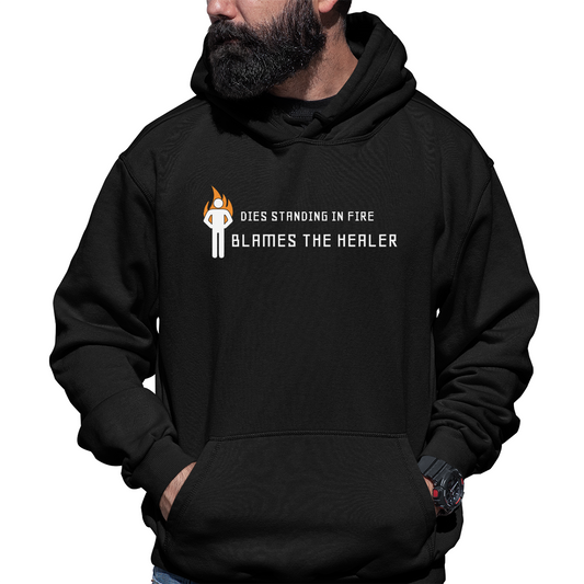 Dies Standing In Fire Blames The Healer Unisex Hoodie | Black