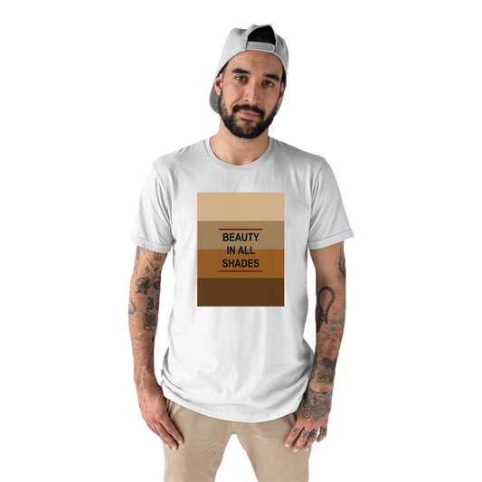 Beauty In All Shades Men's T-shirt | White