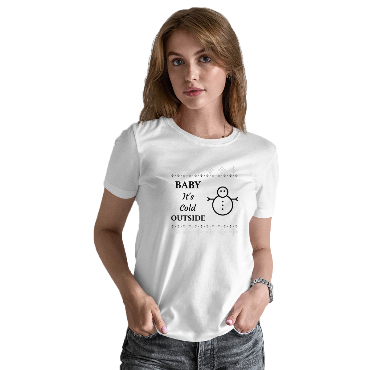 Baby It's Cold Outside Women's T-shirt | White