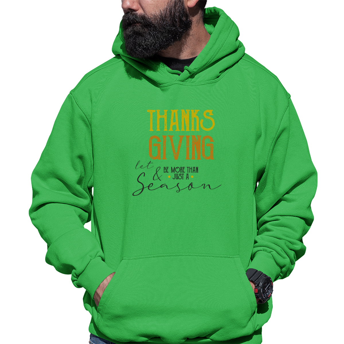 Thanks and Giving Unisex Hoodie | Green