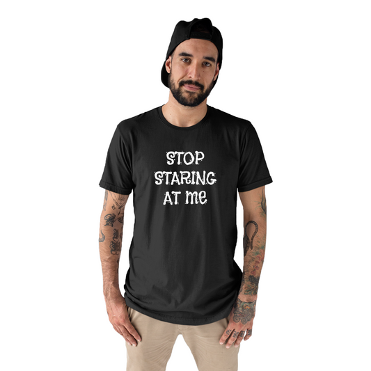 Stop Staring at Me Men's T-shirt | Black