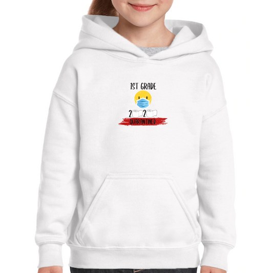 1st Grader Quarantined Kids Hoodie | White