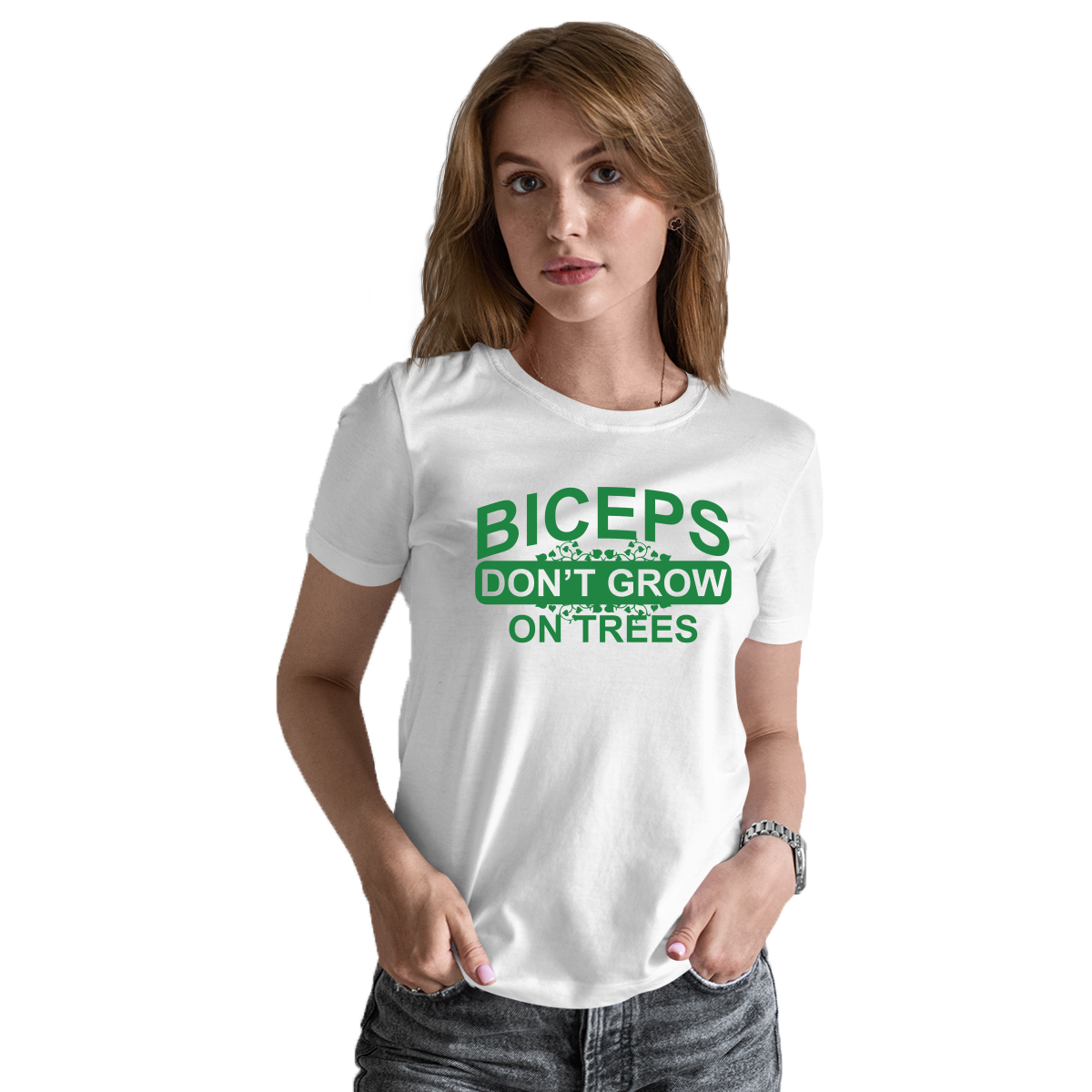 Biceps Don't Grow On Trees Women's T-shirt | White