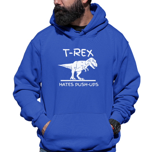 T-Rex Hates Push-ups Unisex Hoodie | Blue