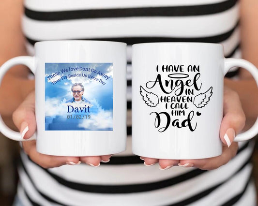 I Have An Angel Heaven I Call Him Dad - Personalized Mug