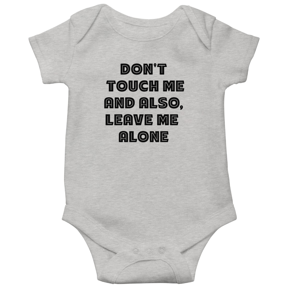 Don't Touch Me Baby Bodysuits | Gray