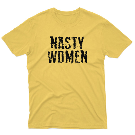 Nasty Woman Men's T-shirt | Yellow