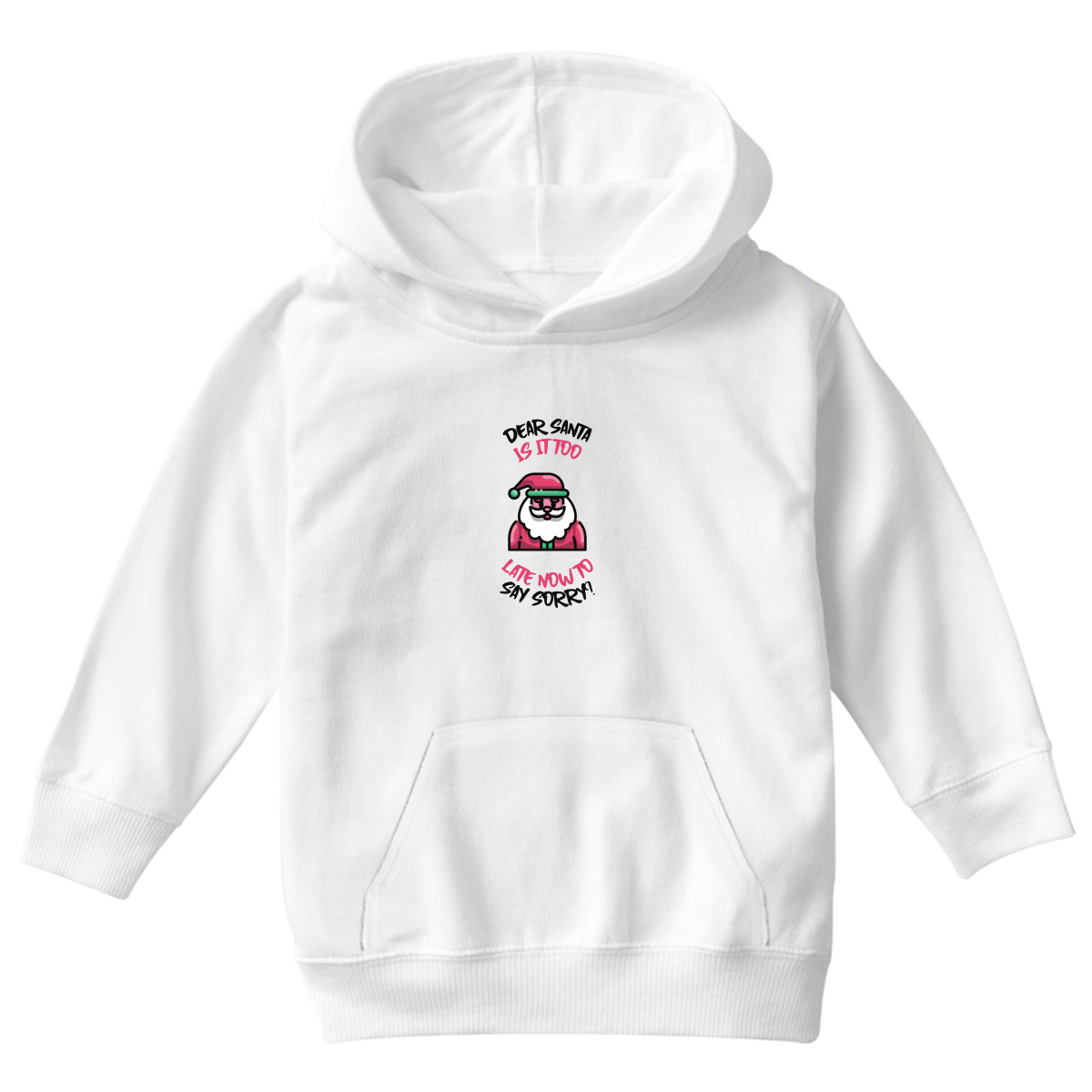Dear Santa, Is It Too Late to Say Sorry? Kids Hoodie | White