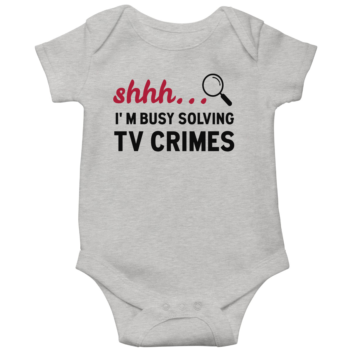 Shh I'm Busy Solving TV Crimes Baby Bodysuits | Gray